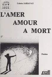 L'amer amour à mort