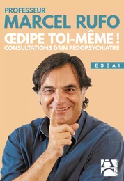 Œdipe toi-même