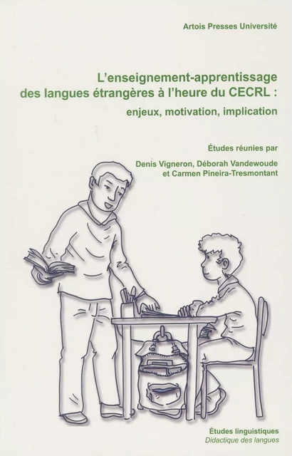 L’enseignement-apprentissage des langues étrangères à l’heure du CECRL -  - Artois Presses Université