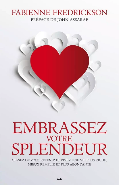 Embrassez votre splendeur - Fabienne Fredrickson - Éditions AdA