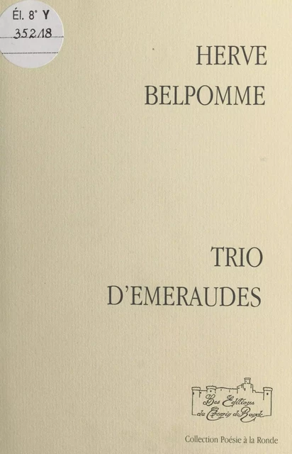 Trio d'émeraudes - Hervé Belpomme - FeniXX réédition numérique