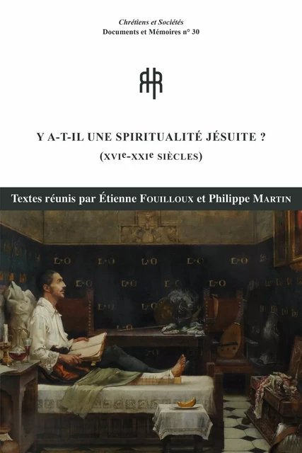 Y a-t-il une spiritualité jésuite ? -  - LARHRA