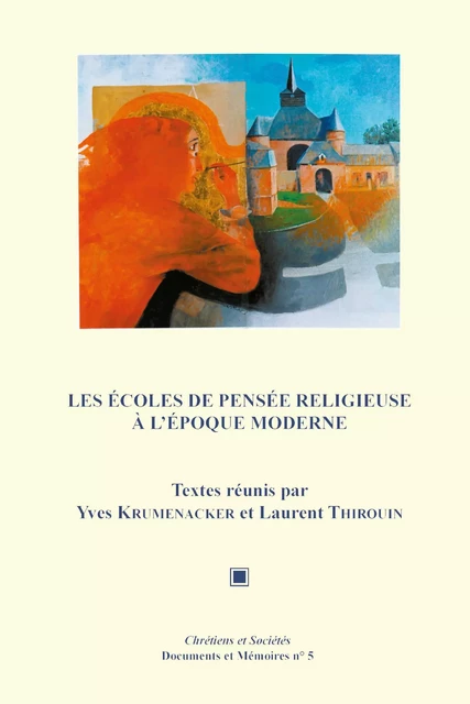 Les écoles de pensée religieuse à l’époque moderne -  - LARHRA