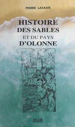 Histoire des Sables et du pays d'Olonne