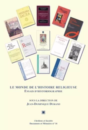 Le monde de l’histoire religieuse