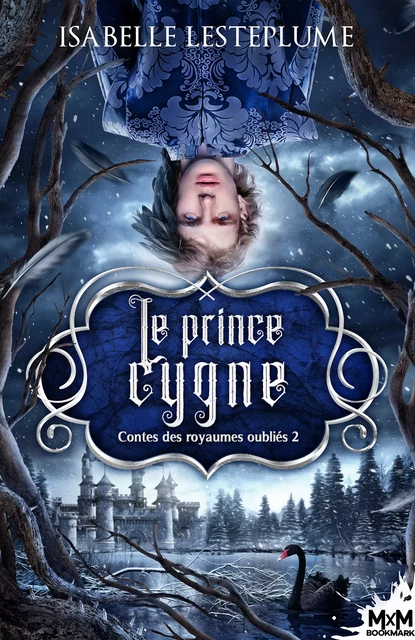 Le prince cygne - Isabelle Lesteplume - MxM Bookmark