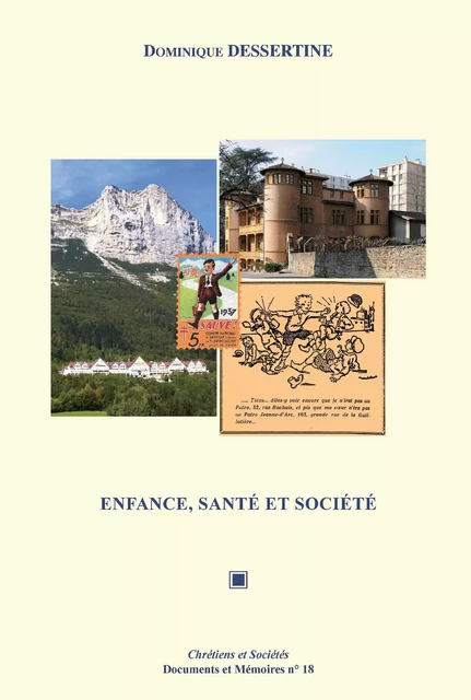 Enfance, santé et société - Dominique Dessertine - LARHRA