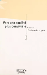 Vers une société plus conviviale