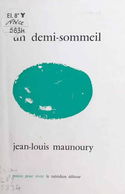 Un demi-sommeil - Jean-Louis Maunoury - FeniXX réédition numérique