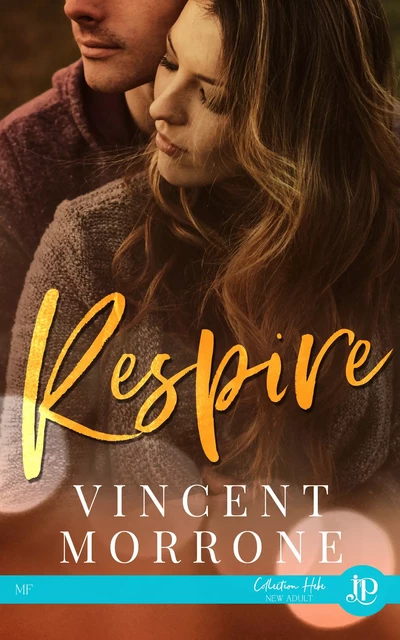 Respire - Vincent Morrone - Juno Publishing