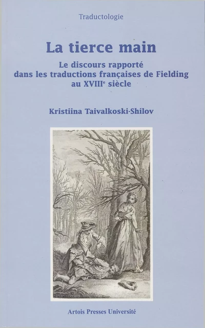 La tierce main - Kristiina Taivalkoski-Shilov - Artois Presses Université