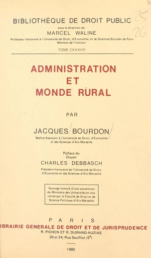 Administration et monde rural - Jacques Bourdon - FeniXX réédition numérique