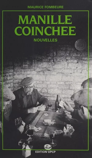 Manille coinchée - Maurice Fombeure - FeniXX réédition numérique