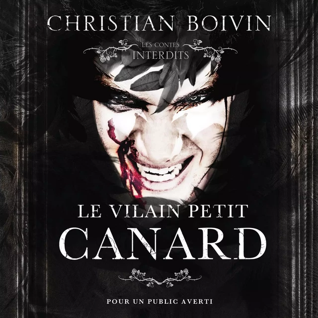 Les contes interdits: Le vilain petit canard - Christian Boivin - Éditions AdA