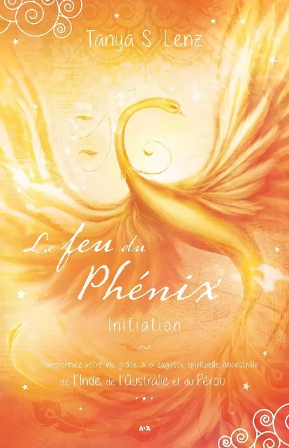 Le feu du Phénix - Tanya S. Lenz - Éditions AdA