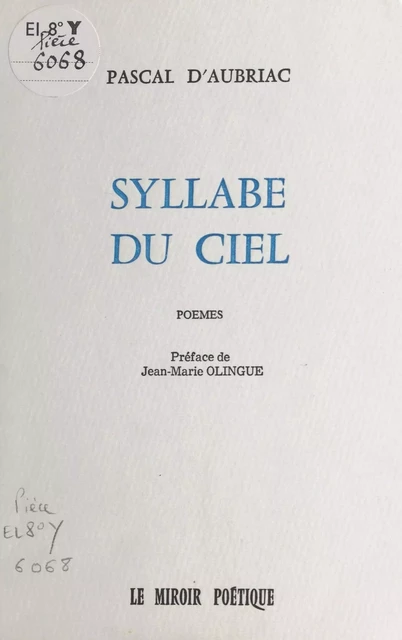 Syllabe du ciel - Pascal d' Aubriac - FeniXX réédition numérique