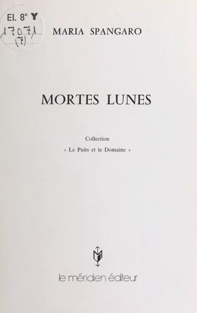 Mortes lunes - Maria Spangaro - FeniXX réédition numérique