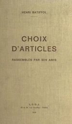 Choix d'articles : rassemblés par ses amis