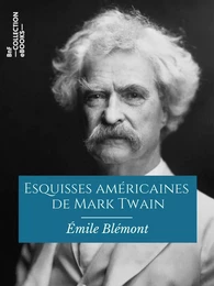 Esquisses américaines de Mark Twain