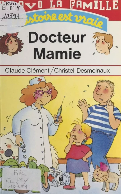 Docteur Mamie - Claude Clément, Christel Desmoinaux - FeniXX réédition numérique