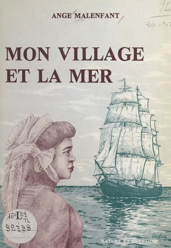 Mon village et la mer - Ange Malenfant - FeniXX réédition numérique