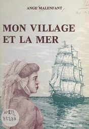 Mon village et la mer