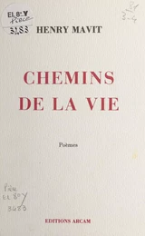 Chemins de la vie