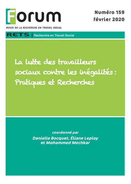 Forum 159. La lutte des travailleurs sociaux contre les inégalités : Pratiques et Recherches - Collectif Collectif - Champ social Editions