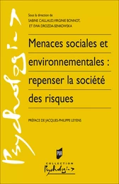 Menaces sociales et environnementales : repenser la société des risques