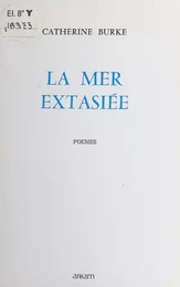 La mer extasiée