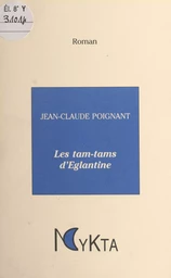 Les tam-tams d'Églantine