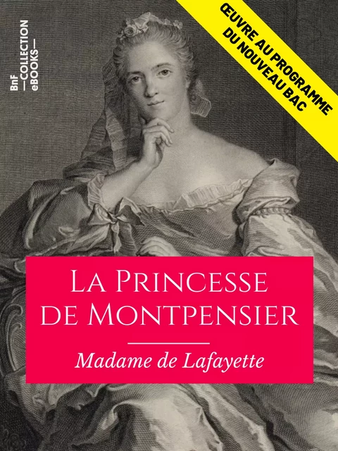 La Princesse de Montpensier - Madame de Lafayette - BnF collection ebooks