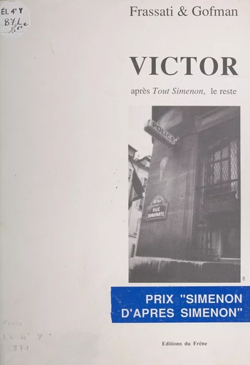 Victor : après «Tout Simenon», le reste - Charles Frassati, Patrick Gofman - FeniXX réédition numérique