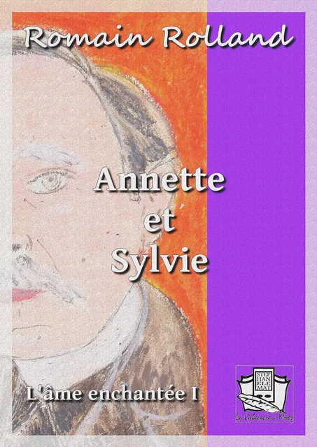 Annette et Sylvie - Romain Rolland - La Gibecière à Mots