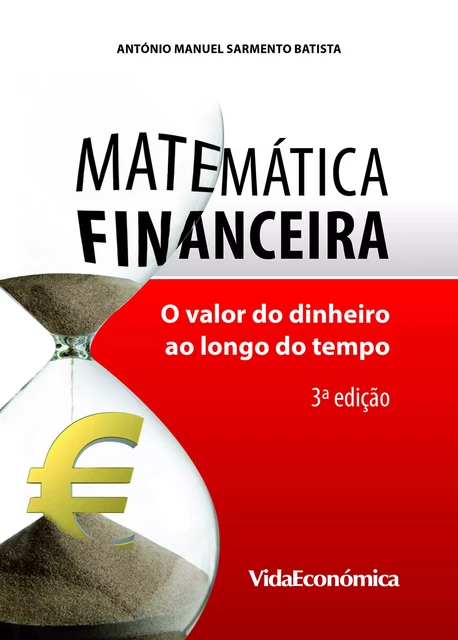 Matemática Financeira - António Batista Sarmento - Vida Económica Editorial