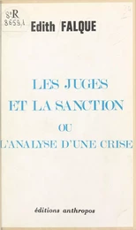 Les juges et la sanction ou L'analyse d'une crise