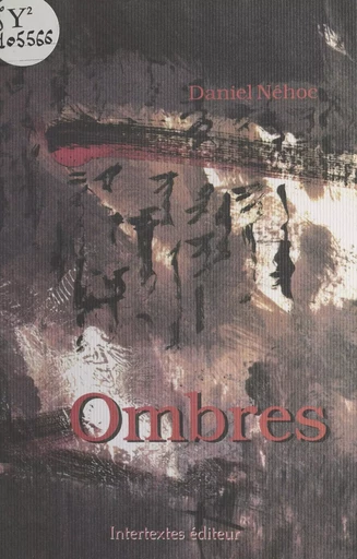 Ombres - Daniel Néhoc - FeniXX réédition numérique