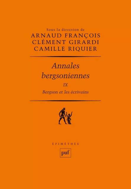 Annales bergsoniennes, IX - Arnaud François, Camille Riquier - Humensis