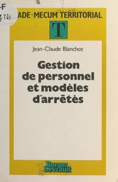 Gestion de personnel et modèles d'arrêtés