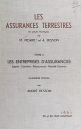 Les assurances terrestres (2). Les entreprises d'assurances