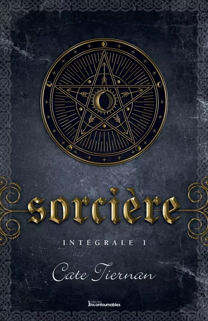 Sorcière - Intégrale 1 (Livre 1, 2 et 3) - Cate Tiernan - Éditions AdA