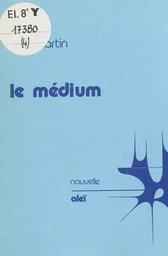 Le médium