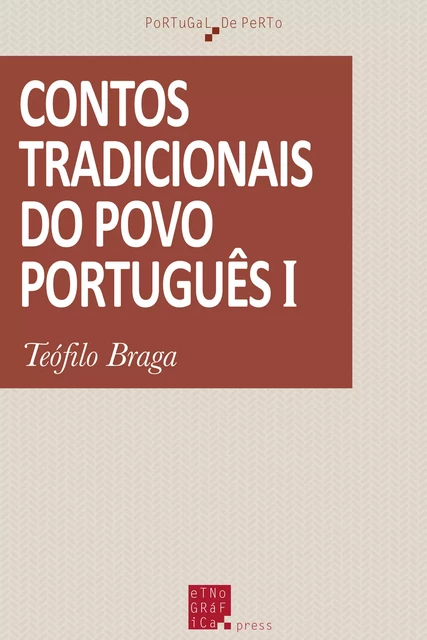 Contos tradicionais do povo português (I) - Teófilo Braga - Etnográfica Press