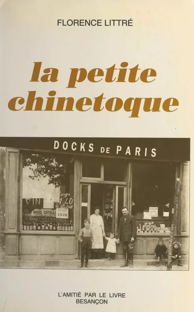 La petite chinetoque - Florence Littré - FeniXX réédition numérique