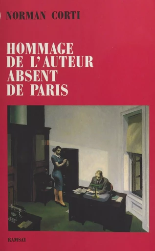 Hommage de l'auteur absent de Paris - Norman Corti - FeniXX réédition numérique