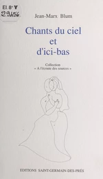 Chants du ciel et d'ici-bas