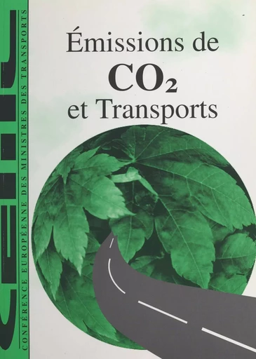 Émissions de CO2 et transports -  Conférence européenne des ministres des transports - FeniXX réédition numérique