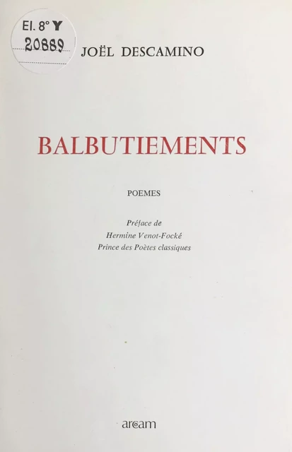 Balbutiements - Joël Descamino - FeniXX réédition numérique