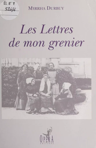 Les lettres de mon grenier - Myrrha Durbuy - FeniXX réédition numérique