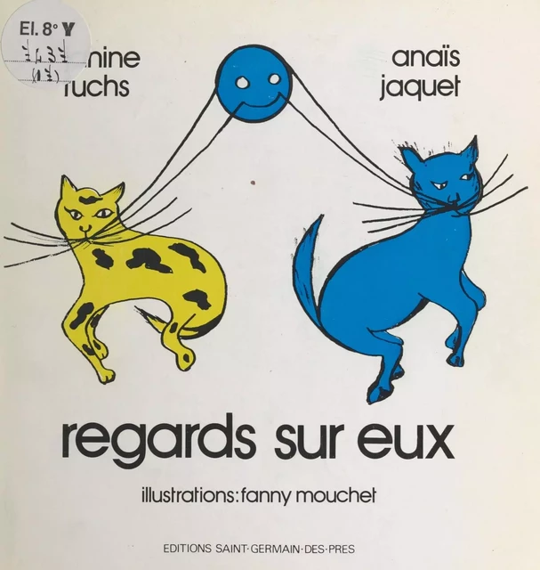 Regards sur eux - Janine Fuchs, Anaïs Jaquet - FeniXX réédition numérique